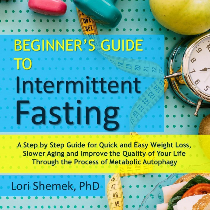 Beginner’s Guide to Intermittent Fasting (Kindle Edition)